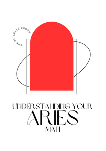 Understanding Your Aries Man E-Book